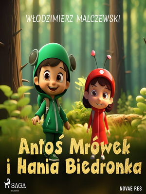cover image of Antoś Mrówek i Hania Biedronka